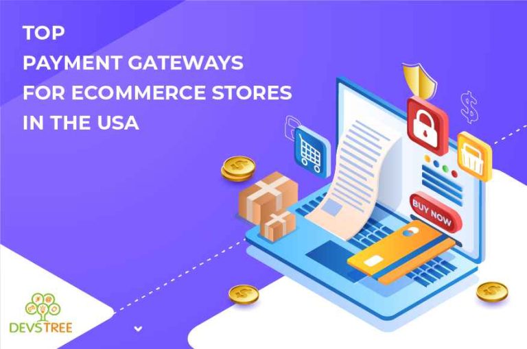 Top Payment Gateways For Ecommerce Stores In The Usa Devstree