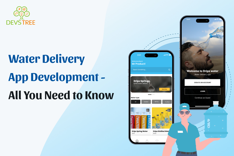 Water Delivery App Development – All You Need to Know