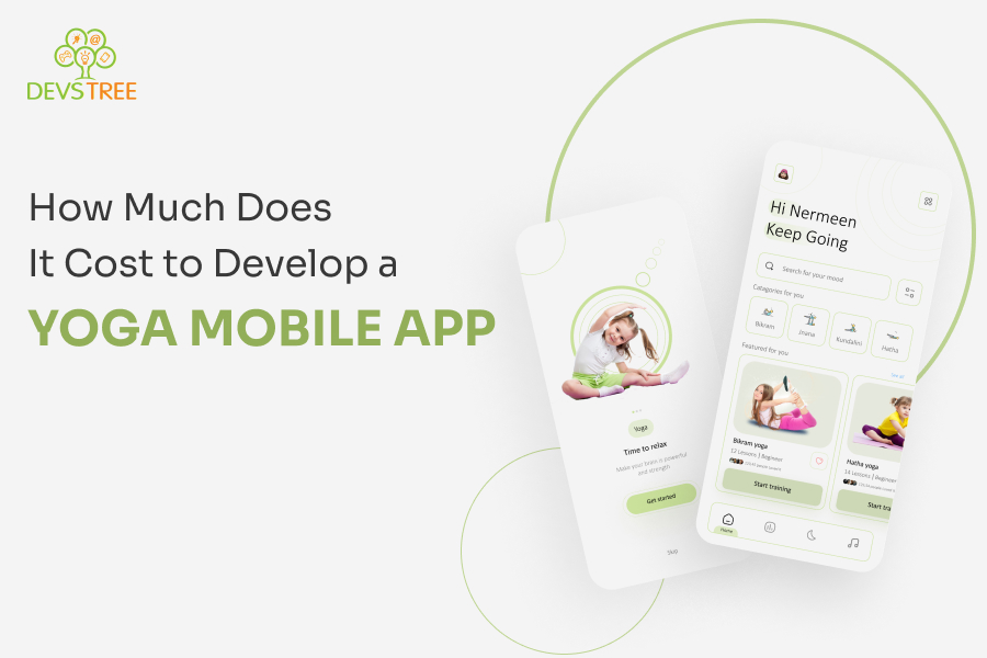 How Much Does It Cost to Open a Yoga Mobile App