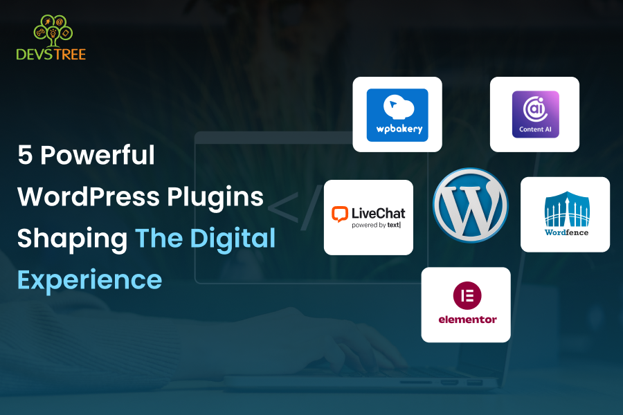 5 Powerful WordPress Plugins Shaping the Digital Experience